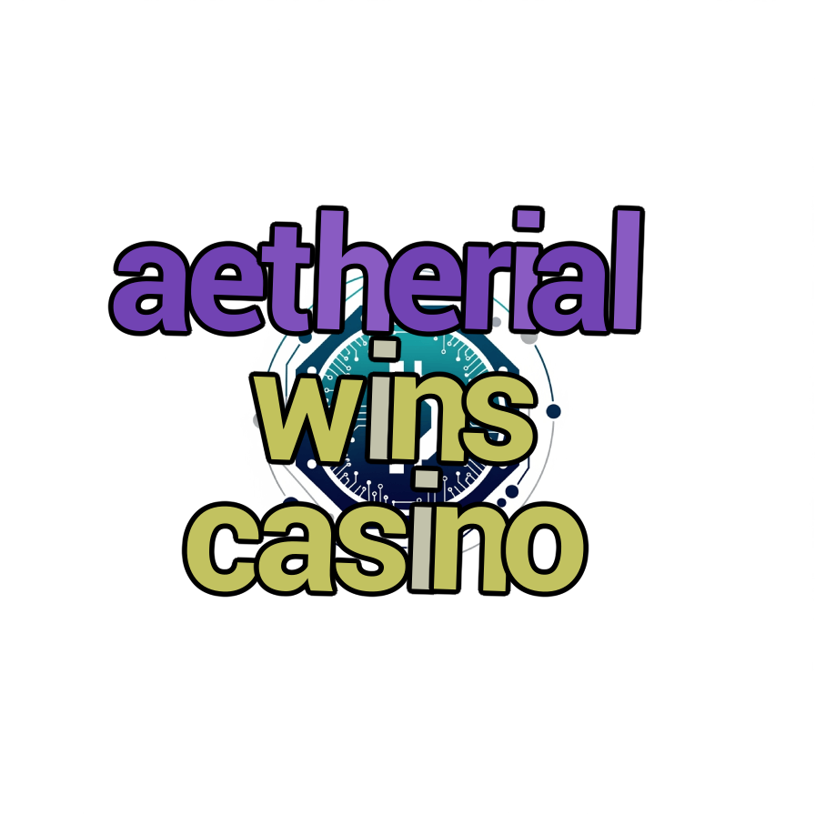 aetherial wins casino